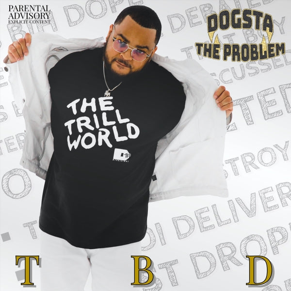 Dogsta The Problem's "T.B.D." Album